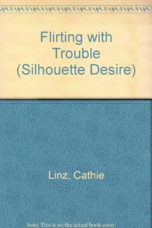 Book cover for "Flirting With Trouble" by Cat Devon