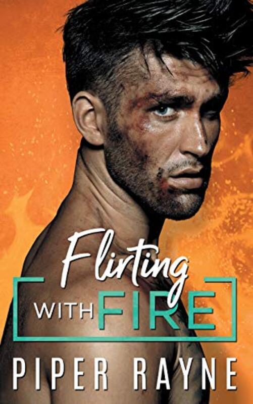 Book cover for "Flirting with Fire" by Piper Rayne