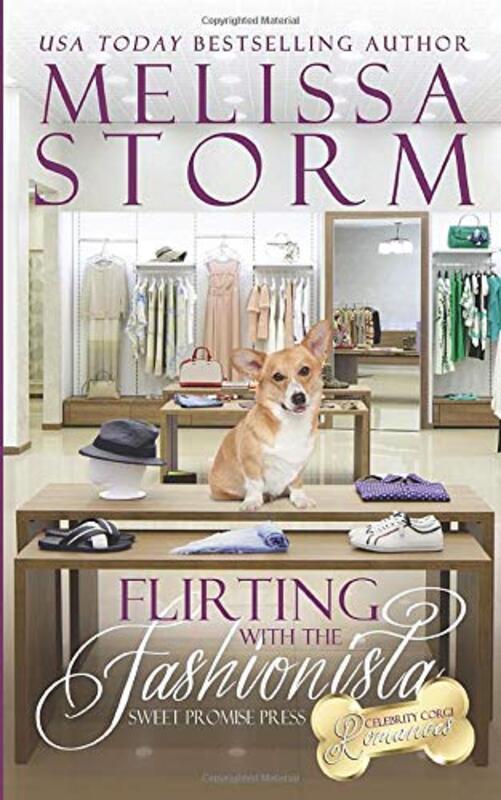 Book cover for "Flirting with the Fashionista" by Melissa Storm