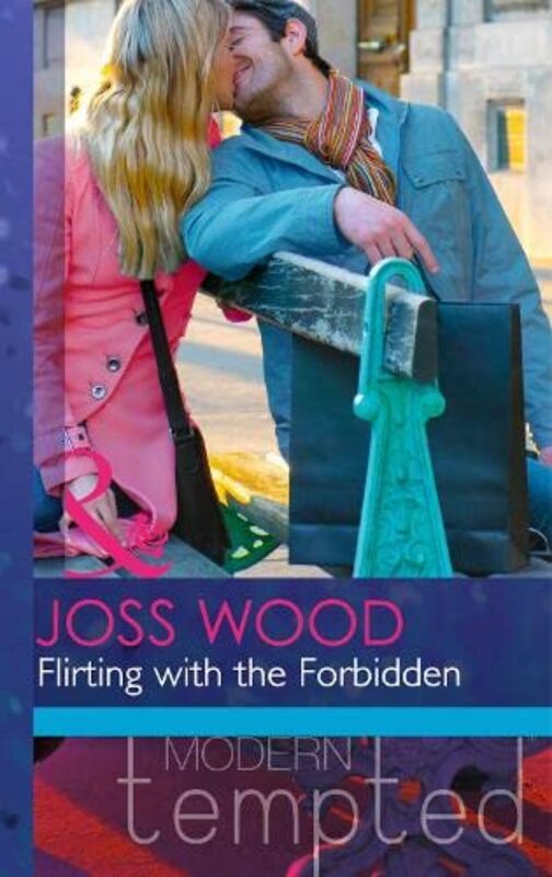 Book cover for "Flirting with the Forbidden" by Joss Wood