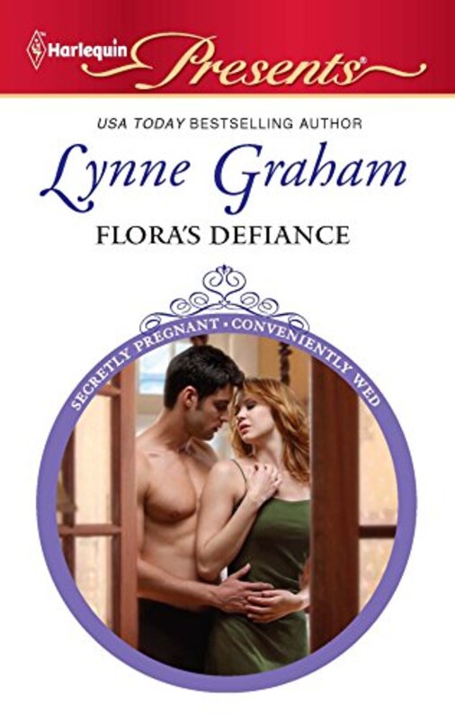 Book cover for "Flora's Defiance" by Lynne Graham