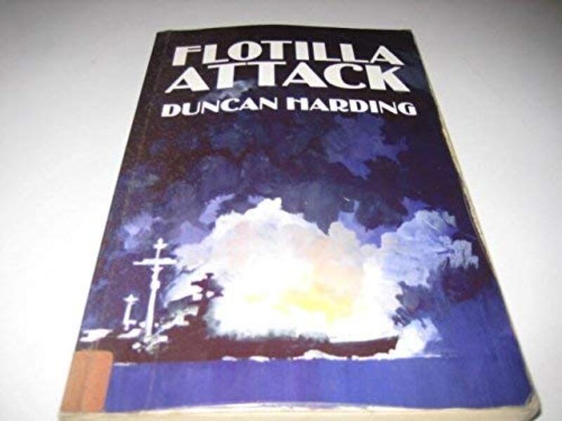 Book cover for "Flotilla Attack" by Charles Whiting