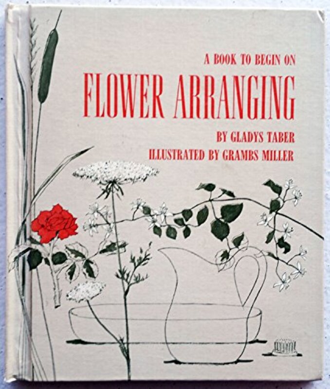 Book cover for "Flower Arranging" by Gladys Taber