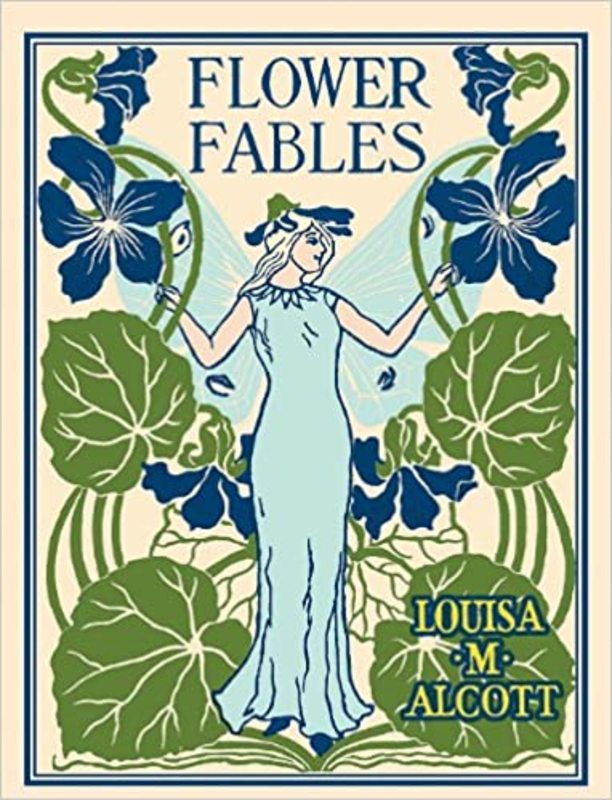 Book cover for "Flower Fables" by Louisa May Alcott