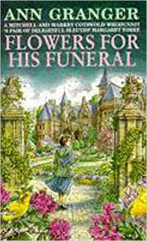 Book cover for "Flowers for His Funeral" by Ann Granger
