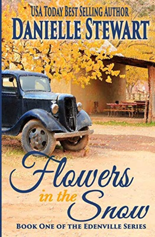 Book cover for "Flowers in the Snow" by Danielle Stewart