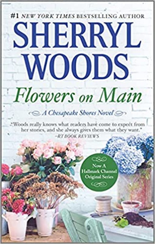 Book cover for "Flowers on Main" by Sherryl Woods