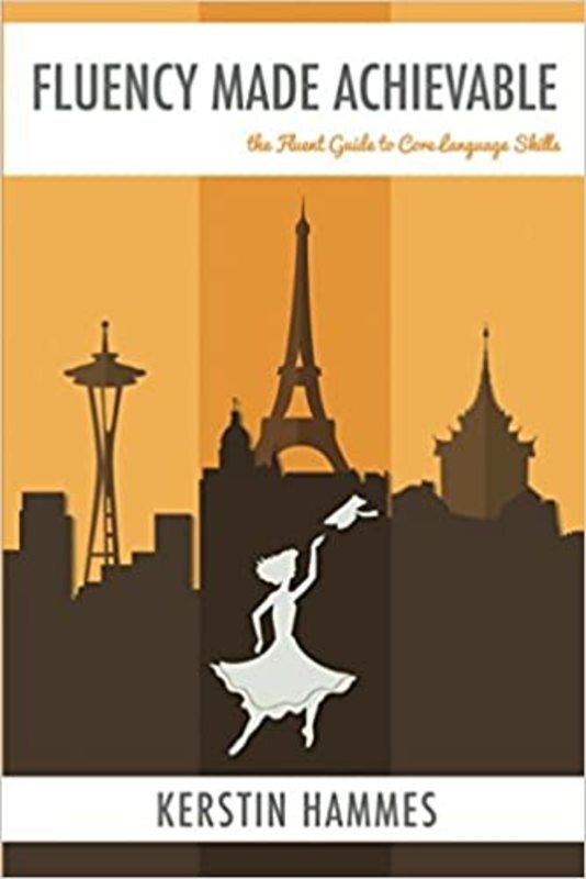 Book cover for "Fluency Made Achievable" by Kerstin Hammes