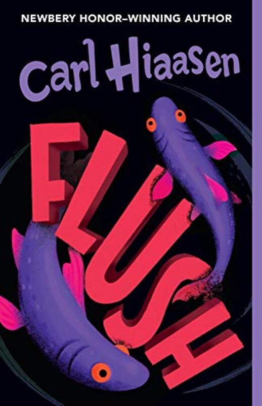 Book cover for "Flush" by Carl Hiaasen