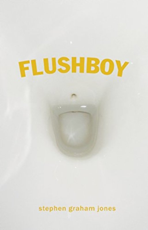 Book cover for "Flushboy" by Stephen Graham Jones