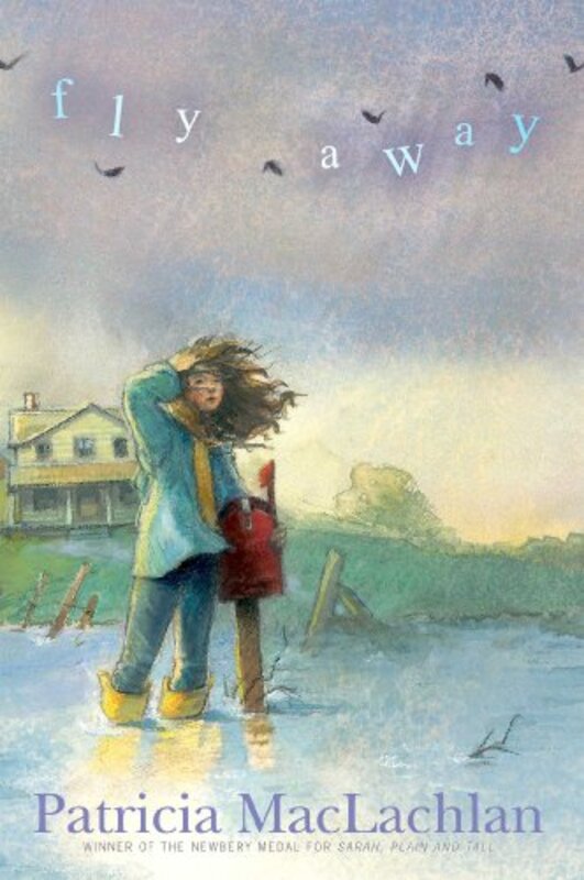 Book cover for "Fly Away" by Patricia MacLachlan