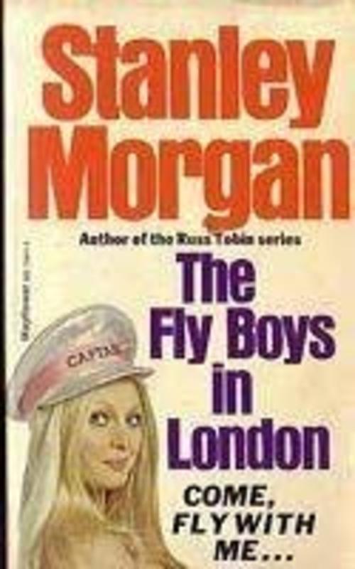 Book cover for "Fly Boys in London" by Stanley Morgan