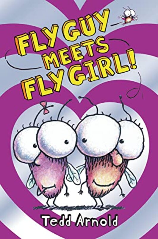 Book cover for "Fly Guy Meets Fly Girl" by Tedd Arnold