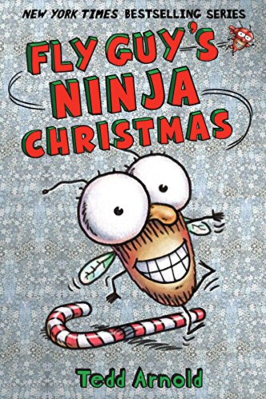 Book cover for "Fly Guy's Ninja Christmas" by Tedd Arnold