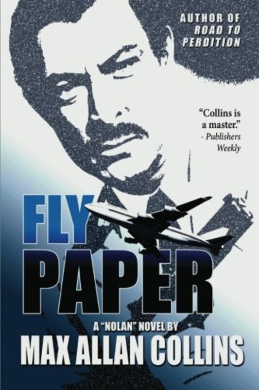 Book cover for "Fly Paper" by Max Allan Collins