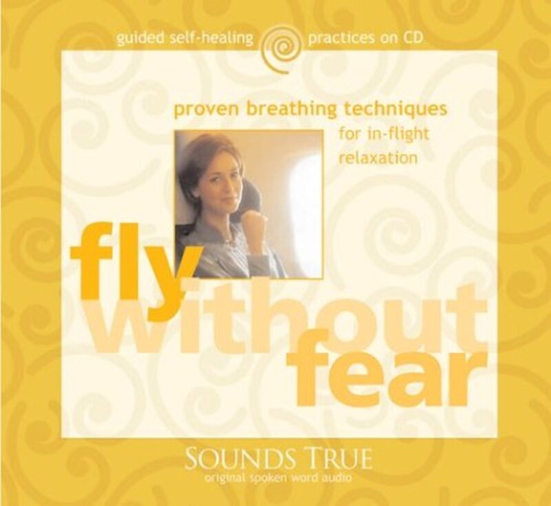 Book cover for "Fly Without Fear" by Gay Hendricks