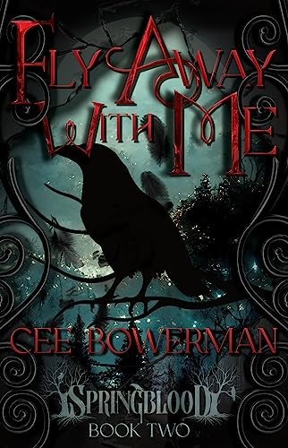 Book cover for "Fly Away With Me" by Cee Bowerman