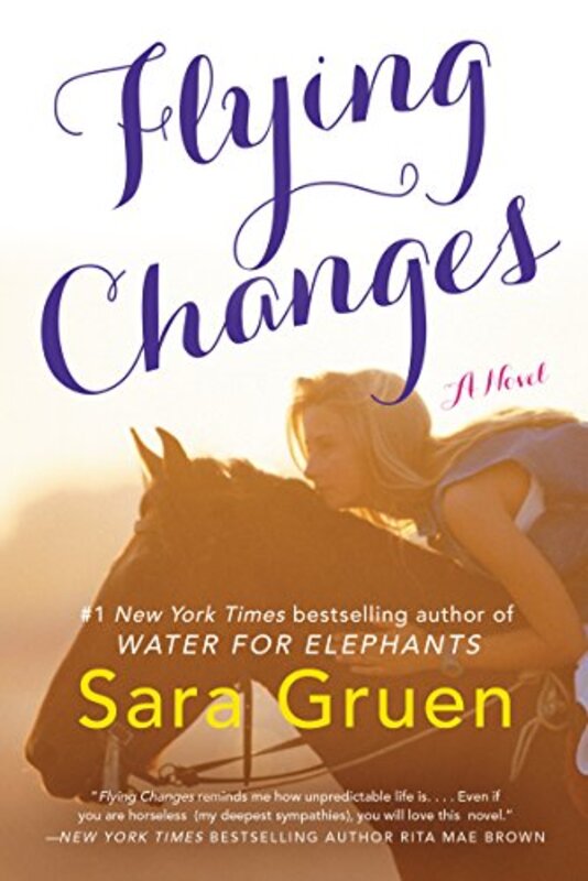 Book cover for "Flying Changes" by Sara Gruen