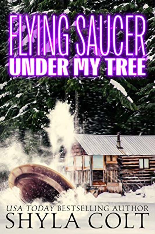 Book cover for "Flying Saucer Under My Tree" by Shyla Colt