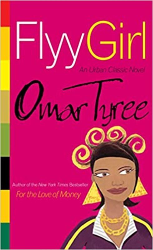 Book cover for "Flyy Girl" by Omar Tyree