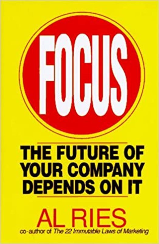 Book cover for "Focus" by Al Ries