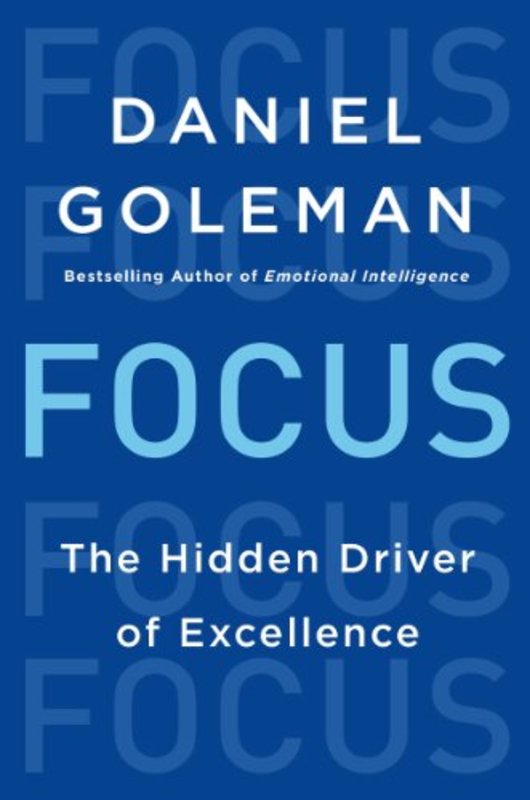 Book cover for "Focus" by Daniel Goleman