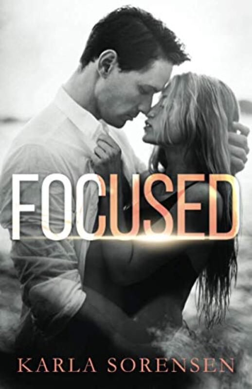 Book cover for "Focused" by Karla Sorensen