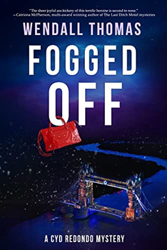 Book cover for "Fogged Off" by Wendall Thomas