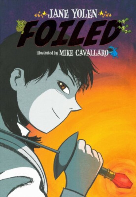 Book cover for "Foiled" by Jane Yolen