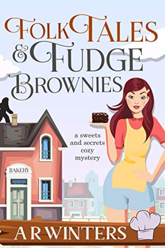 Book cover for "Folk Tales and Fudge Brownies" by AR Winters