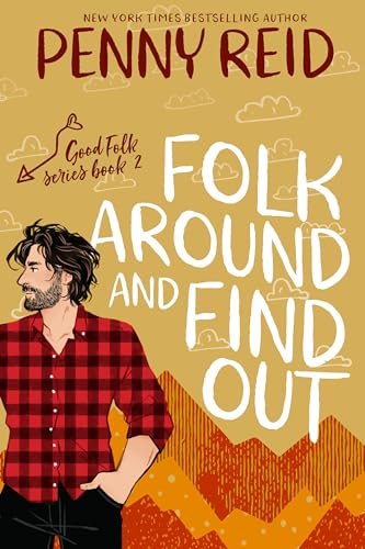 Book cover for "Folk Around and Find Out" by Penny Reid