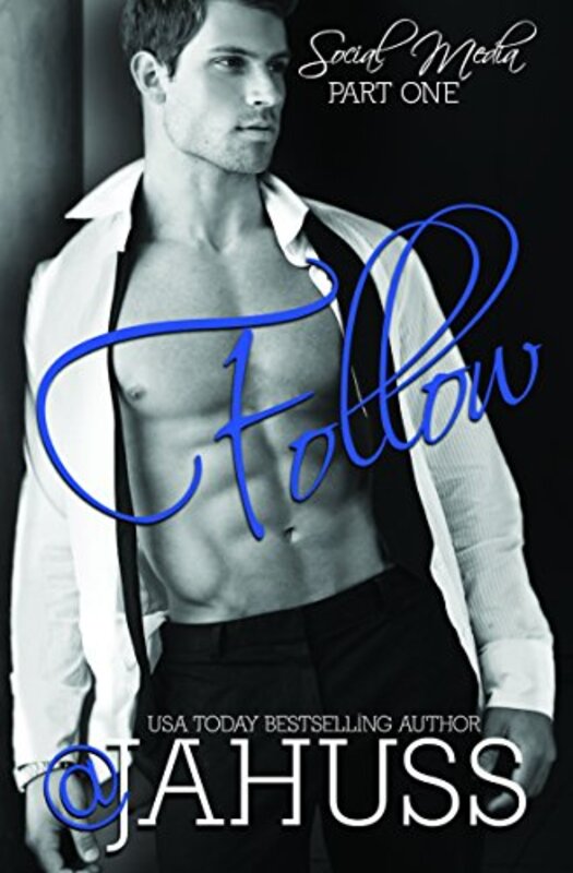 Book cover for "Follow" by JA Huss