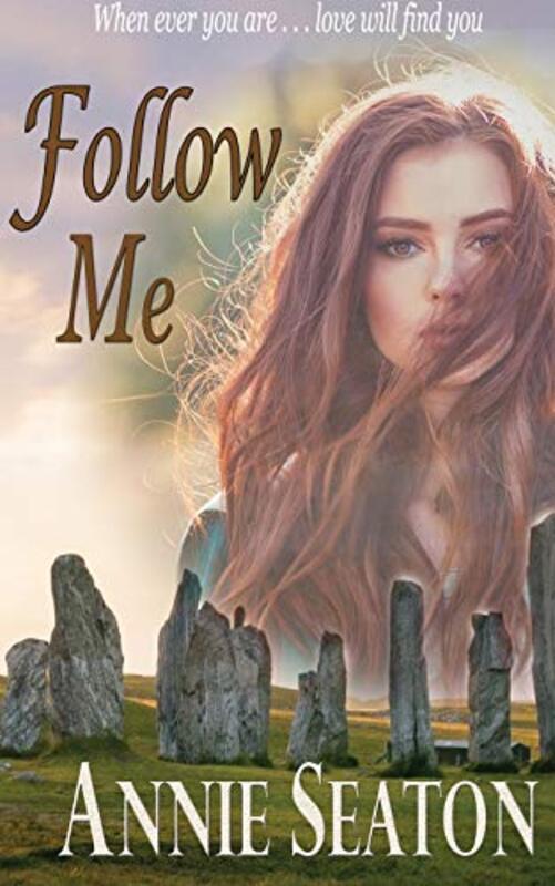 Book cover for "Follow Me" by Annie Seaton