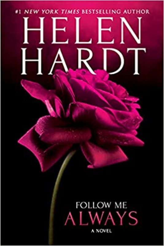 Book cover for "Follow Me Always" by Helen Hardt