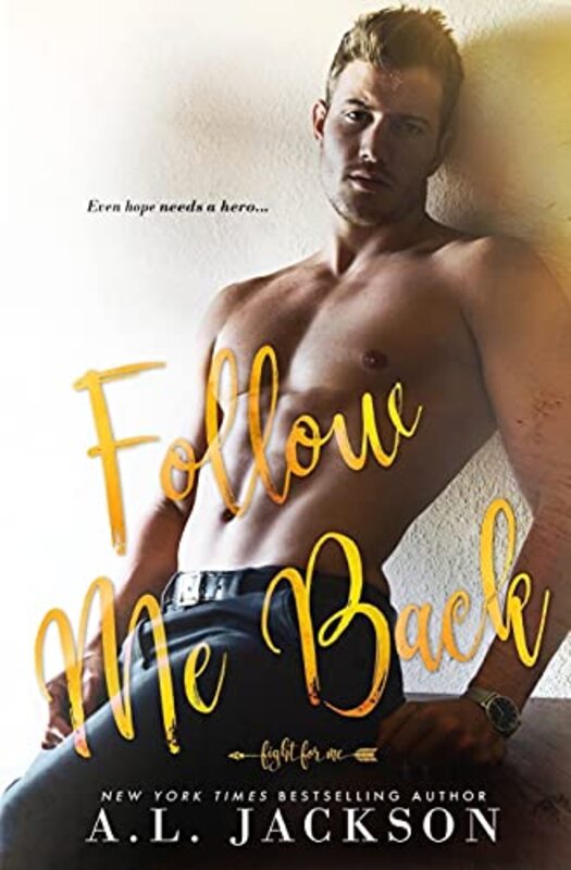 Book cover for "Follow Me Back" by AL Jackson