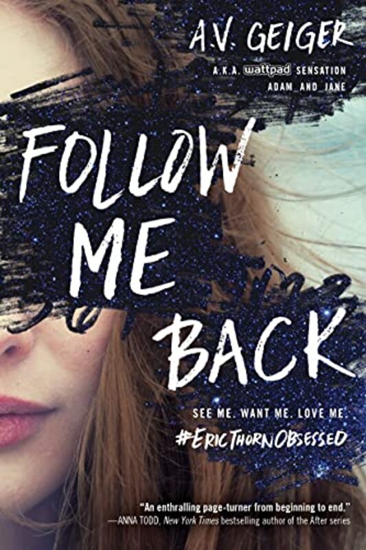 Book cover for "Follow Me Back" by AV Geiger