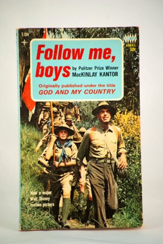 Book cover for "Follow Me, Boys!" by Mackinlay Kantor