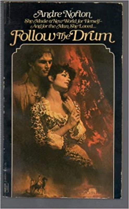 Book cover for "Follow the Drum" by Andre Norton