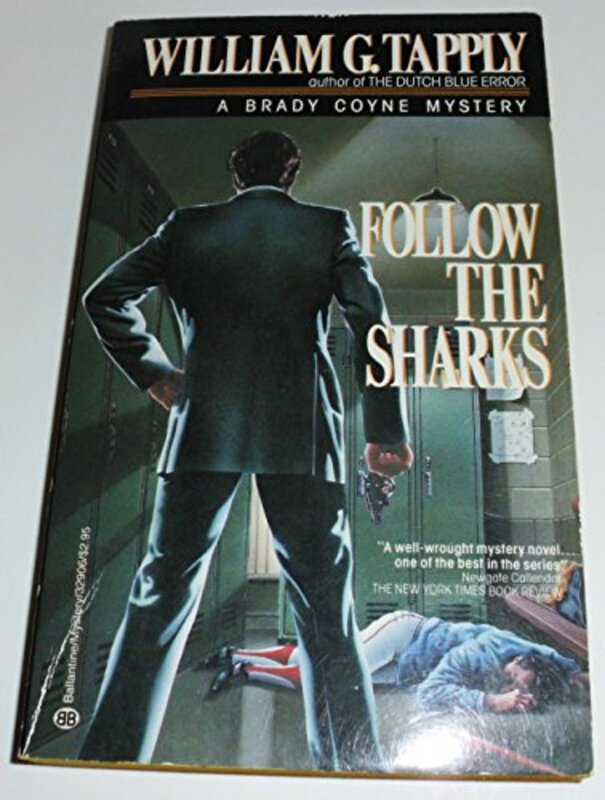 Book cover for "Follow the Sharks" by William G Tapply