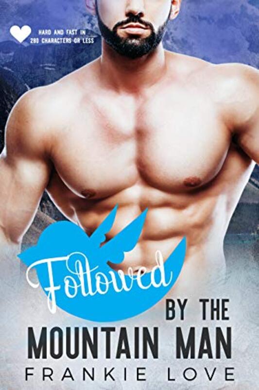 Book cover for "Followed By The Mountain Man" by Frankie Love