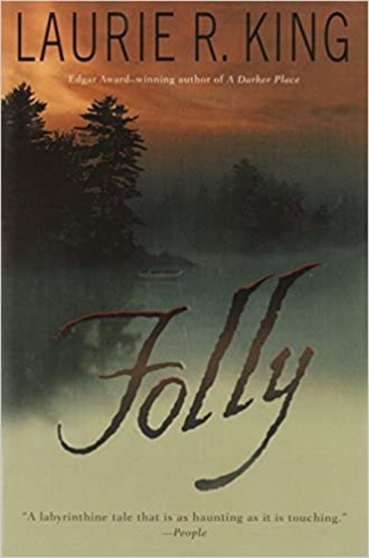 Book cover for "Folly" by Laurie R King