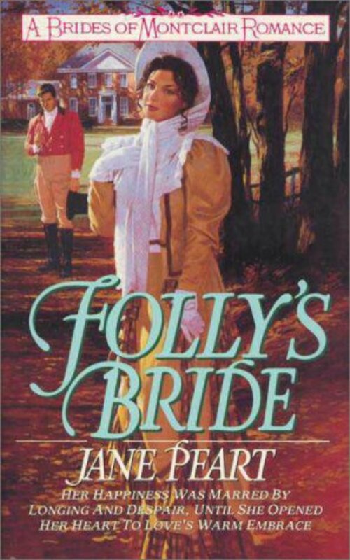 Book cover for "Folly's Bride" by Jane Peart