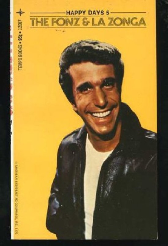 Book cover for "Fonz and La Zonga" by William Johnston