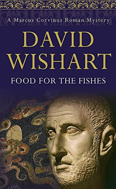 Book cover for "Food for the Fishes" by David Wishart