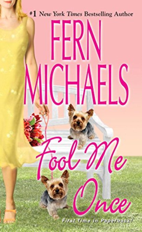 Book cover for "Fool Me Once" by Fern Michaels