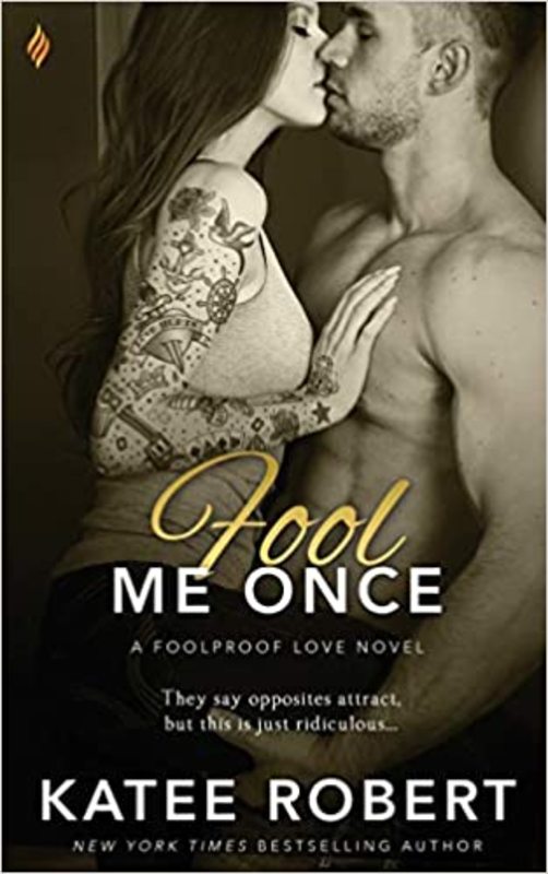 Book cover for "Fool Me Once" by Katee Robert