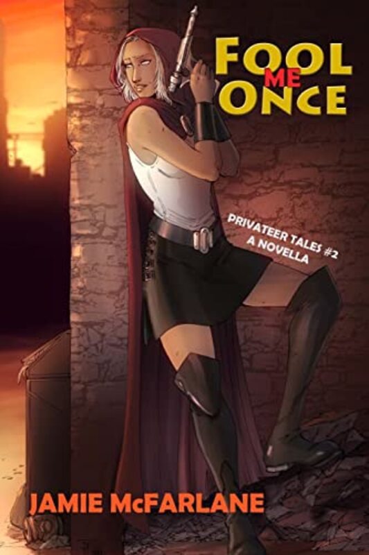 Book cover for "Fool Me Once" by Jamie McFarlane