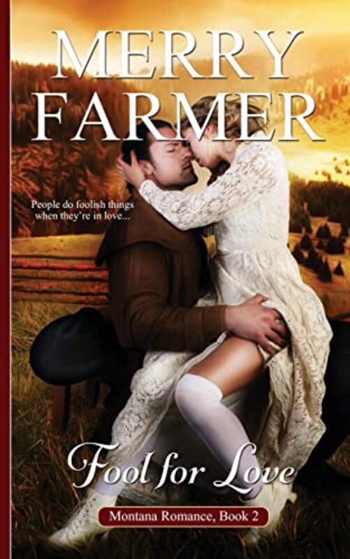 Book cover for "Fool for Love" by Merry Farmer