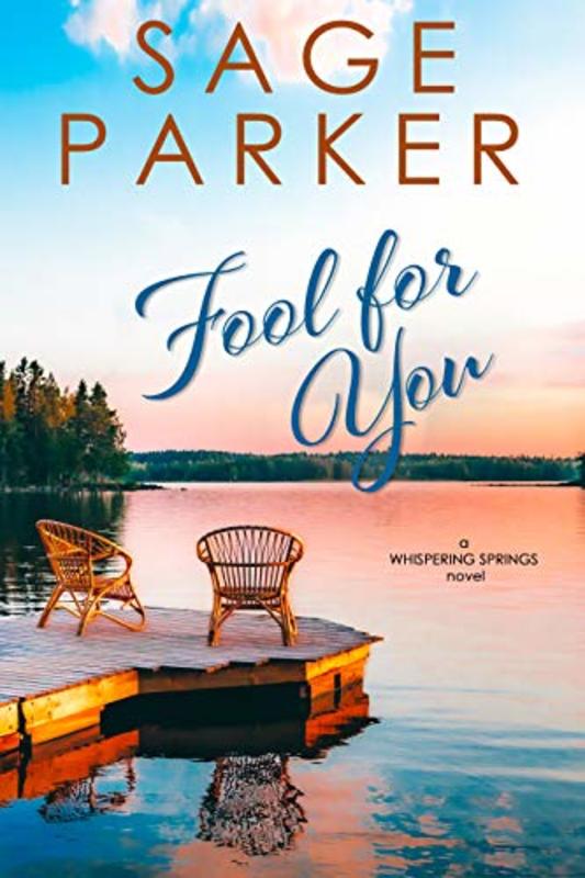 Book cover for "Fool for You" by Sage Parker