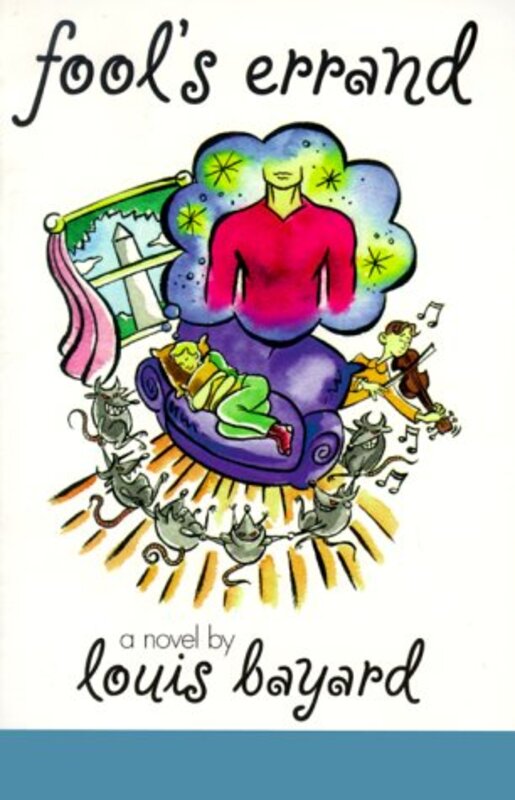 Book cover for "Fool's Errand" by Louis Bayard